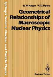 Geometrical Relationships of Macroscopic Nuclear Physics, Hasse Rainer W.