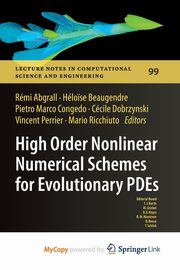 High Order Nonlinear Numerical Schemes for Evolutionary PDEs, 