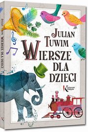Wiersze dla dzieci, Tuwim Julian