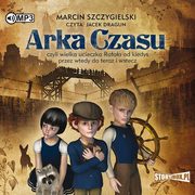 Arka Czasu, Szczygielski Marcin