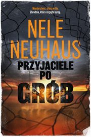 Przyjaciele po grb, Neuhaus Nele