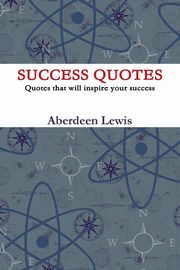 ksiazka tytu: FAMOUS SUCCESS QUOTES autor: Louis Aberdin