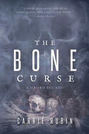 The Bone Curse, Rubin Carrie
