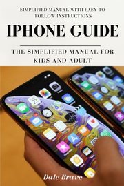 iPhone Guide, Brave Dale