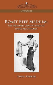 Roast Beef Medium, Ferber Edna