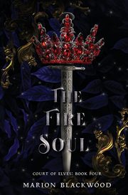 The Fire Soul, Blackwood Marion