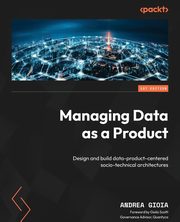 Managing Data as a Product, Gioia Andrea