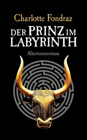 Der Prinz im Labyrinth, Fondraz Charlotte