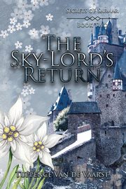 The Sky-Lord's Return, Van de Vaarst Tuppence