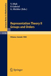 Representation Theory II. Proceedings of the Fourth International Conference on Representations of Algebras, held in Ottawa, Canada, August 16-25, 1984, 
