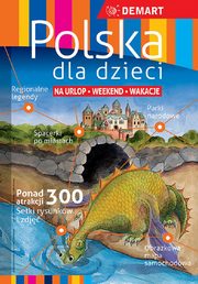 Polska dla dzieci Przewodnik + atlas, Micua Grzegorz, Wieczorek Marzena