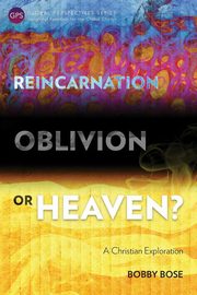 Reincarnation, Oblivion or Heaven?, Bose Bobby