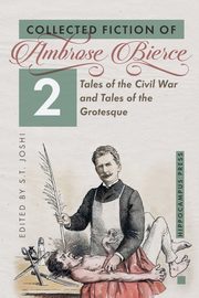 Collected Fiction Volume 2, Bierce Ambrose