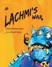 Lachmi's War, Dharmarajan Geeta