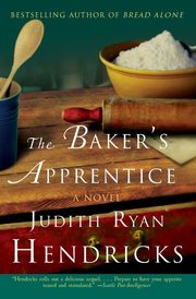 The Baker's Apprentice, Hendricks Judith R