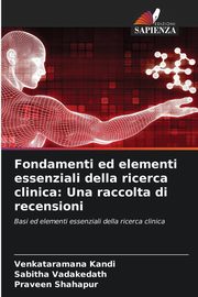 Fondamenti ed elementi essenziali della ricerca clinica, Kandi Venkataramana