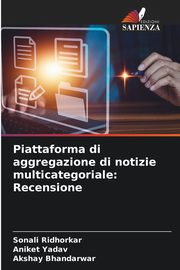 Piattaforma di aggregazione di notizie multicategoriale, Ridhorkar Sonali