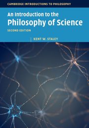 An Introduction to the Philosophy of Science, Staley Kent W.
