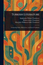 Turkish Literature, Wilson Epiphanius