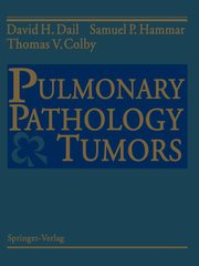 Pulmonary Pathology - Tumors, Dail David H.