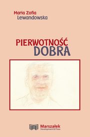 Pierwotno dobra, Lewandowska Maria Zofia