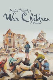 War Children, Tradowsky Michael