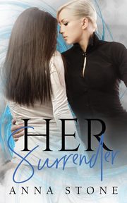 Her Surrender, Stone Anna