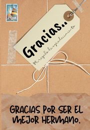 ksiazka tytu: Gracias por ser el mejor hermano autor: Publishing Group The Life Graduate