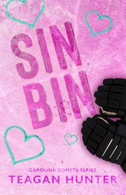 Sin Bin (Special Edition), Hunter Teagan