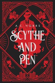SCYTHE AND PEN, Hobbs A.C.
