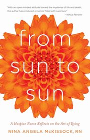 From Sun to Sun, McKissock Nina Angela