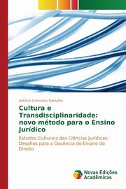 Cultura e Transdisciplinaridade, Germano Ramalho Antnio