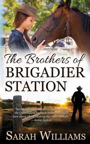 The Brothers of Brigadier Station, Williams Sarah