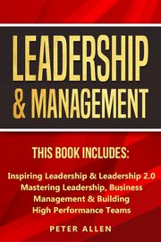 Leadership & Management, Allen Peter