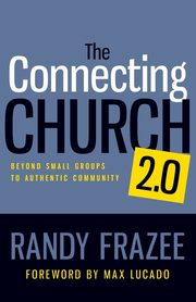 The Connecting Church 2.0, Frazee Randy