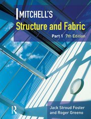Mitchell's Structure & Fabric Part 1, Foster J S