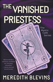 The Vanished Priestess, Blevins Meredith