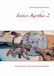 Fasters Korthus 2, S?rensen Dorte