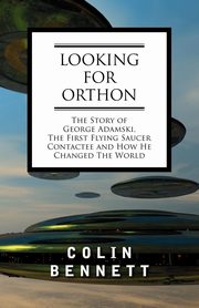 Looking for Orthon, Bennett Colin