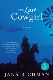 The Last Cowgirl, Richman Jana