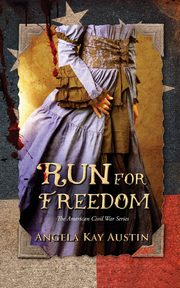 Run For Freedom, Austin Angela Kay