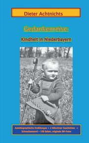 Gedankenreise, Achtnichts Dieter