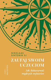 Zaufaj swoim uczuciom, Sintobin Nikolaas
