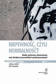 Niepewno, czyli normalno?, 