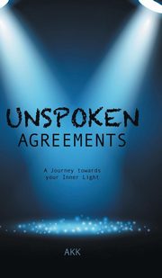 ksiazka tytu: Unspoken Agreements autor: AKK