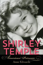 Shirley Temple, Edwards Anne