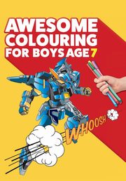 Awesome Colouring Book For Boys Age 7, MacIntyre Mickey