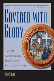 Covered with Glory, Gragg Rod