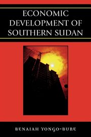 Economic Development of Southern Sudan, Yongo-Bure Benaiah