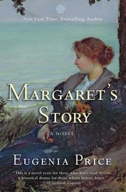 Margaret's Story, Price Eugenia